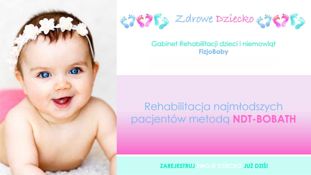 Skuteczna rehabilitacja najmłodszych
